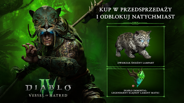 Diablo IV Vessel of Hatred zawartośc dodatku przedsporzedaży