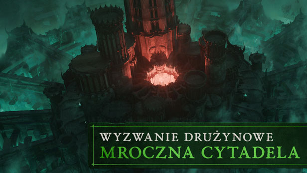 wyzwanie drużynowe mroczna cytadela w grze Diablo IV Vessel of Hatred