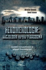 Fenomenologie: socjologia versus pedagogika