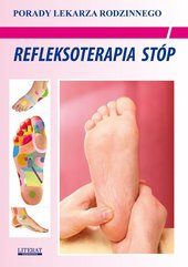 Refleksoterapia stóp. Porady lekarza rodzinnego