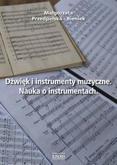 Dźwięk i instrumenty muzyczne. Nauka o instrumentach.