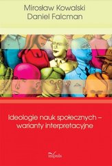 Ideologie nauk społecznych – warianty interpretacyjne