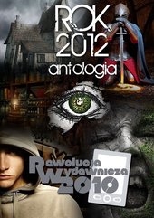 Rok 2012. Antologia