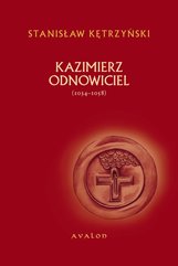 Kazimierz Odnowiciel (1034-1058)