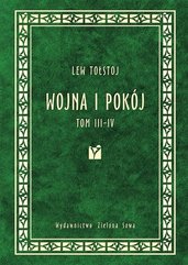 Wojna i pokój. Tom 3 i 4