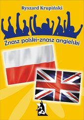 Znasz polski – znasz angielski. 1500 łatwych słów angielskich