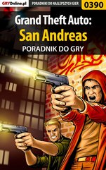 Grand Theft Auto: San Andreas - poradnik do gry