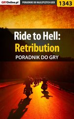 Ride to Hell: Retribution - poradnik do gry