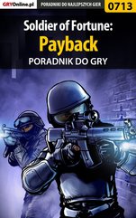 Soldier of Fortune: Payback - poradnik do gry