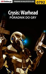 Crysis: Warhead - poradnik do gry