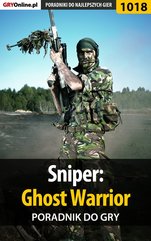 Sniper: Ghost Warrior - poradnik do gry
