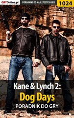 Kane & Lynch 2: Dog Days - poradnik do gry