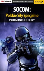 SOCOM: Polskie Siły Specjalne - poradnik do gry