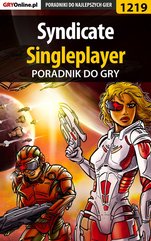 Syndicate - singleplayer - poradnik do gry