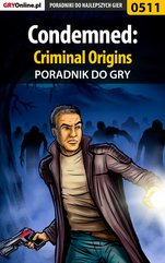 Condemned: Criminal Origins - poradnik do gry