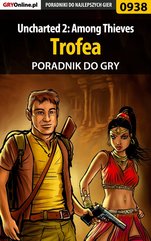 Uncharted 2: Among Thieves - poradnik do gry