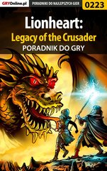 Lionheart: Legacy of the Crusader - poradnik do gry