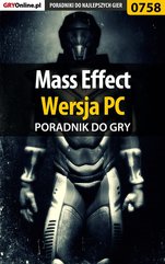 Mass Effect - PC - poradnik do gry