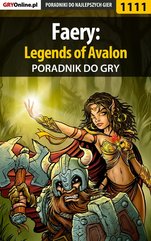 Faery: Legends of Avalon - poradnik do gry
