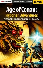 Age of Conan: Hyborian Adventures - pierwsze kroki - poradnik do gry