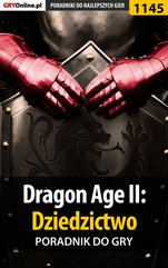 Dragon Age II: Dziedzictwo - poradnik do gry