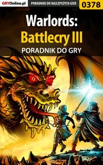 Warlords: Battlecry III - poradnik do gry
