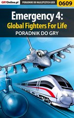Emergency 4: Global Fighters For Life - poradnik do gry