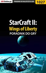 StarCraft II: Wings of Liberty - poradnik do gry