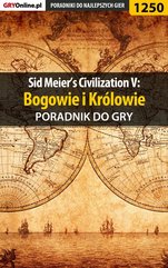 Sid Meier's Civilization V: Bogowie i Królowie - poradnik do gry