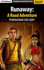 Runaway: A Road Adventure - poradnik do gry