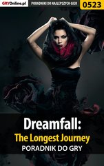 Dreamfall: The Longest Journey - poradnik do gry