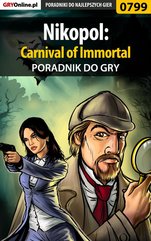 Nikopol: Carnival of Immortal - poradnik do gry