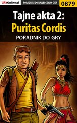 Tajne akta 2: Puritas Cordis - poradnik do gry