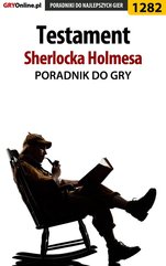 Testament Sherlocka Holmesa - poradnik do gry