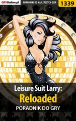 Leisure Suit Larry: Reloaded - poradnik do gry