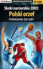 Skoki narciarskie 2003: Polski orzeł - poradnik do gry