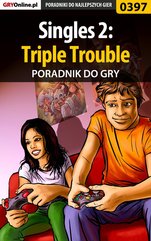 Singles 2: Triple Trouble - poradnik do gry