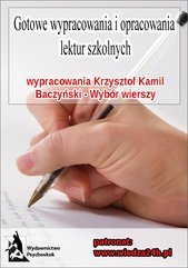 Wypracowania - Krzysztof Kamil Baczyński   „Wybór wierszy”