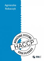 Wdrażanie systemu HACCP "krok po kroku"