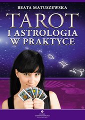 Tarot i astrologia w praktyce