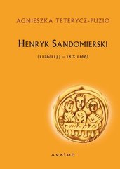 Henryk Sandomierski (1126/1133-18 X 1166)