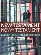 New Testament, English-Polish / Nowy Testament, angielsko-polski