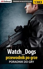Watch Dogs - poradnik do gry