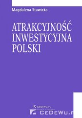 Rozdział 3. Znaczenie i skala bezpośrednich inwestycji zagranicznych w Polsce