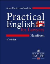 Practical English for Lawyers. Handbook. Język angielski dla prawników. Wydanie 4