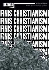 Kronos 4/2013. Finis Christianismi