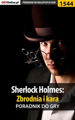 Sherlock Holmes: Zbrodnia i kara - poradnik do gry