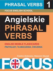 Angielskie Phrasal Verbs. Zestaw 1