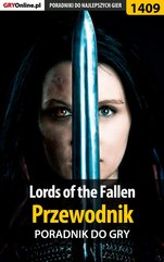 Lords of the Fallen - poradnik do gry