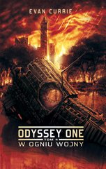 Odyssey One. Tom 4. W ogniu wojny